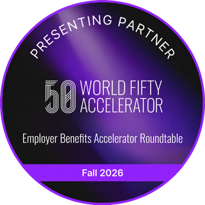 Presenting Partner — World Fifty Accelerator, Employer Benefits Accelerator Roundtable, Fall 2026